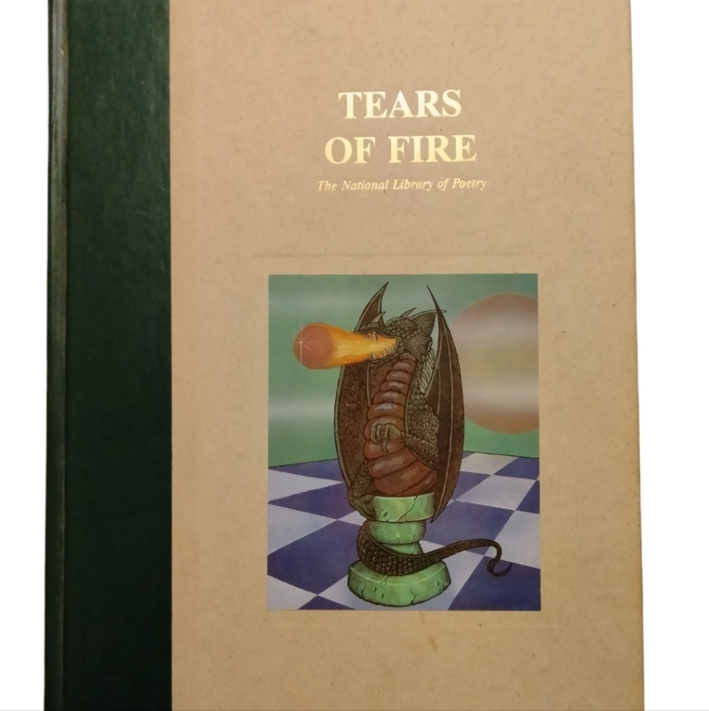 TEARS OF FIRE (The National Library of Poetry) Hardback Book